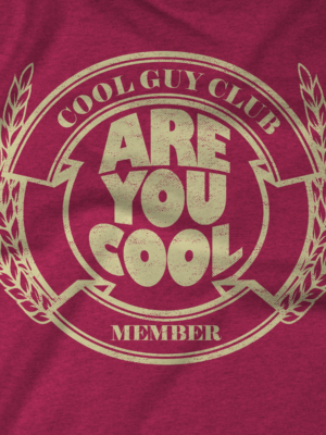 Are You Cool Man?